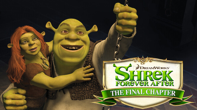Shrek Forever After (2010) - Netflix  Flixable